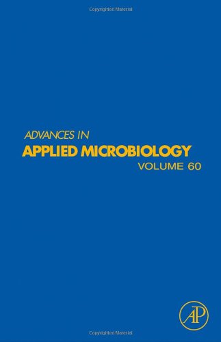 Advances In Applied Microbiology 60 1st Edition Allen I Laskin