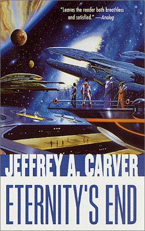 Eternitys End 1st Jeffrey A Carver