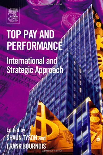 Top Pay And Performance International And Strategic Approach Frank Bournois Shaun Tyson