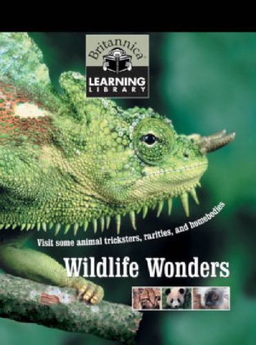 Britannica Learning Library Volume 6 Wildlife Wonders Visit Some Animal Tricksters Rarities And Homebodies Encyclopdia Britannica