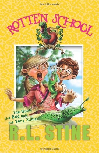 Rotten School 3 The Good The Bad And The Very Slimy Reprint Rl Stine