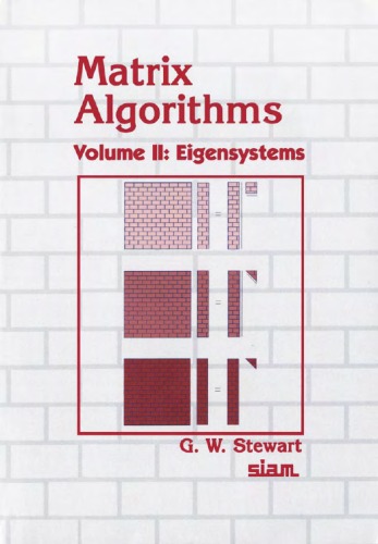 Matrix Algorithms Volume Ii Eigensystems G W Stewart