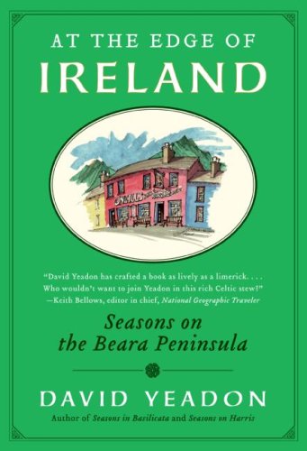 At The Edge Of Ireland Seasons On The Beara Peninsula David Yeadon