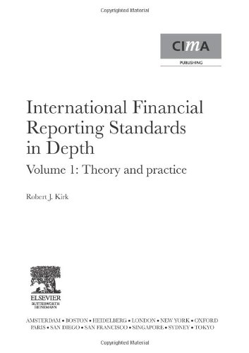 International Financial Reporting Standards In Depth Cima Professional Handbook Robert Kirk