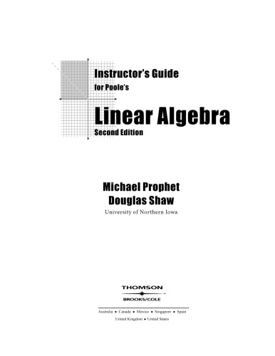 Instructors Guide For Pooles Linear Algebra A Modern Introduction 2nd Edition 2nd Douglas Shaw