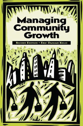 Managing Community Growth Second Edition 2nd Edition Eric Kelly