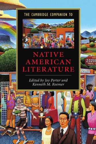 The Cambridge Companion To Native American Literature Cambridge Companions To Literature Joy Porter