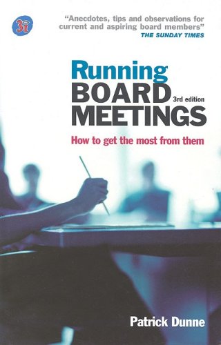Running Board Meetings How To Get The Most From Them 3rd Patrick Dunne
