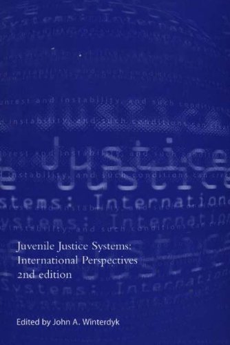 Juvenile Justice Systems International Perspectives 2nd John Winterdyk
