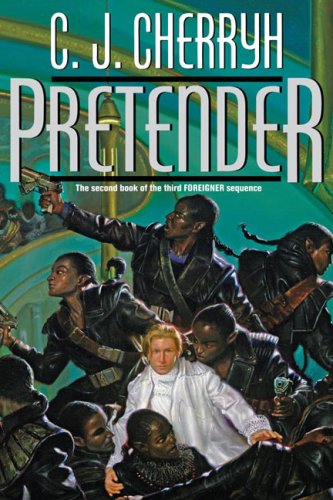 Pretender Foreigner 8 C J Cherryh