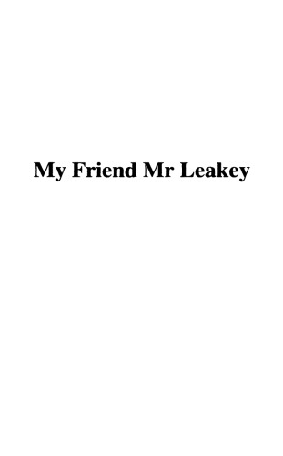 My Friend Mr Leakey Jbs Haldane