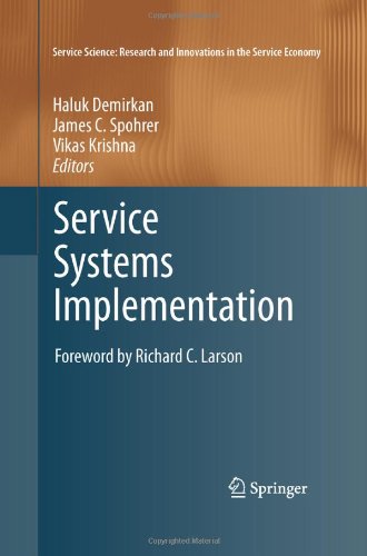 Service Systems Implementation 1st Edition Haluk Demirkan James C Spohrer