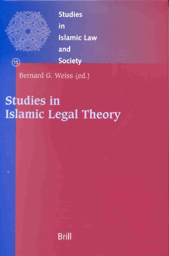 Studies In Islamic Legal Theory Bernard G Weiss
