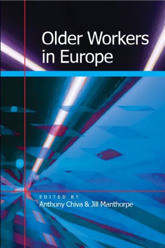 Older Workers In Europe 1st Edition Anthony Chiva Jill Manthorpe