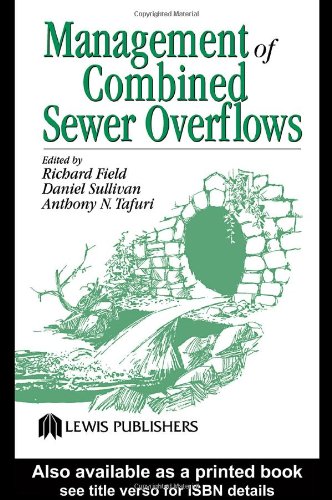 Management Of Combined Sewer Overflows 1st Edition Richard Field