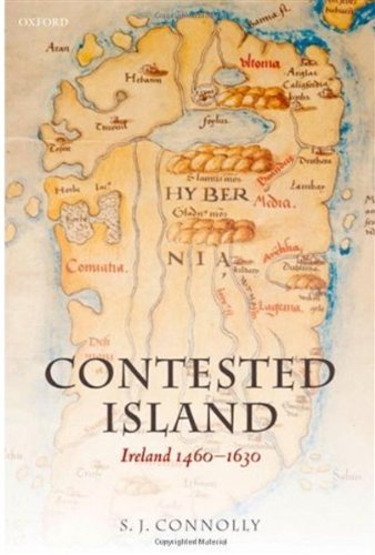 Contested Island Ireland 14601630 S J Connolly