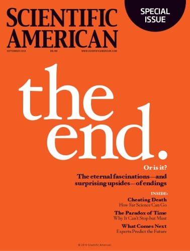 The End Or Is It Special Issue Scientific American 092010 1st Edition Various