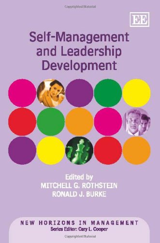 Selfmanagement And Leadership Development New Horizons In Management Mitchell G Rothstein