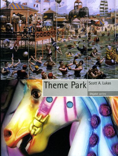 Theme Park Reaktion Books Objekt Original Scott A Lukas