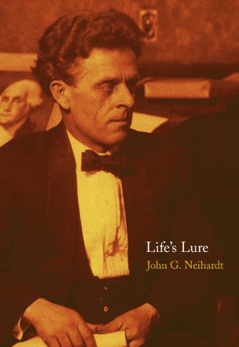 Lifes Lure John G Neihardt