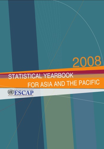 Statistical Yearbook For Asia And The Pacific 2008 Statistical Yearbook For Asia And The Pacific Annuaire Statistique Pour Lasie Et Le Pacifique Pietro Gennari