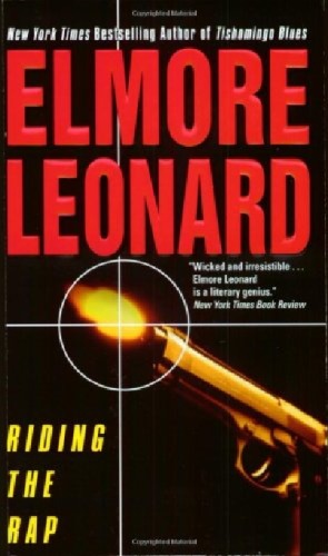 Riding The Rap Elmore Leonard