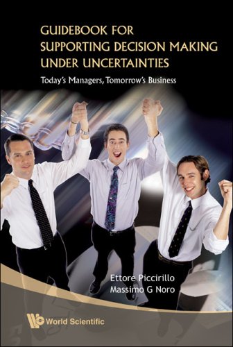 Guidebook For Supporting Decision Making Under Uncertainties Ettore Piccirillo