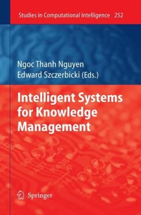 Intelligent Systems For Knowledge Management 1st Edition Olechristoffer Granmo