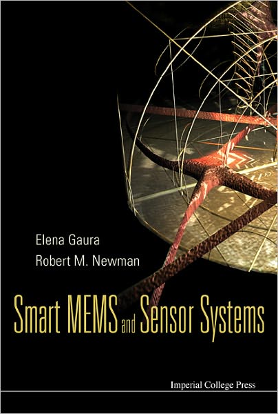Smart Mems And Sensor Systems Elena Gaura Robert Newman