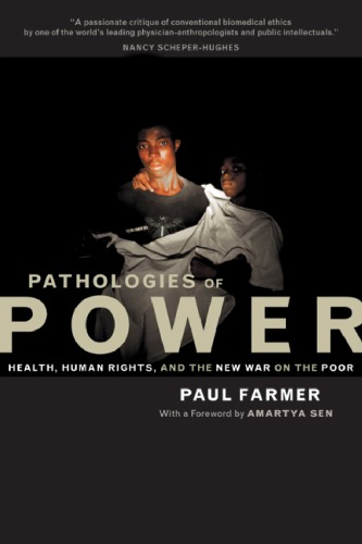 Pathologies Of Power Paul Farmer