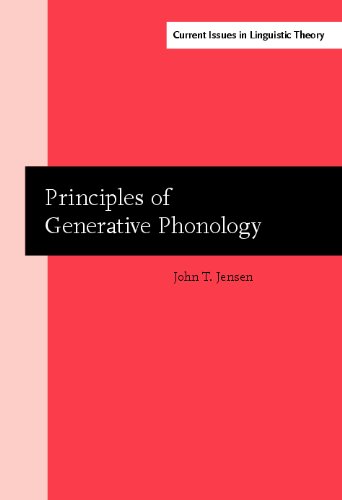 Principles Of Generative Phonology An Introduction 1st John T Jensen
