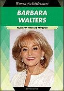 Barbara Walters Television Host And Producer Women Of Achievement 1st Edition Dennis Abrams