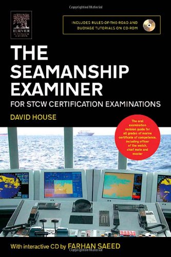 The Seamanship Examiner For Stcw Certification Examinations Farhan Saeed David J House