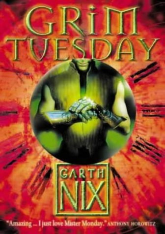 Grim Tuesday The Keys To The Kingdom Book 2 Garth Nix