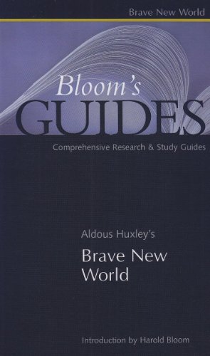 Aldous Huxleys Brave New World Blooms Guides Annotated Edition Harold Bloom Ed