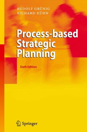 Processbased Strategic Planning 6th Edition Rudolf Grnig Richard Khn Auth