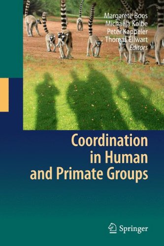 Coordination In Human And Primate Groups 1st Edition Margarete Boos