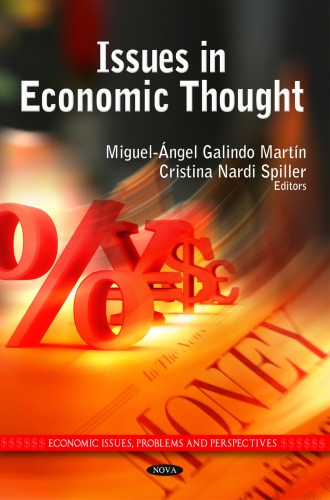 Issues In Economic Thought Economic Issues Problems And Perspectives Miguelangel Galindo Martin