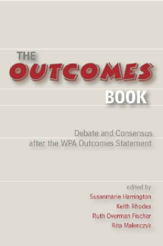 The Outcomes Book Debate And Consensus After The Wpa Outcomes Statement 1st Edition Susanmarie Harrington