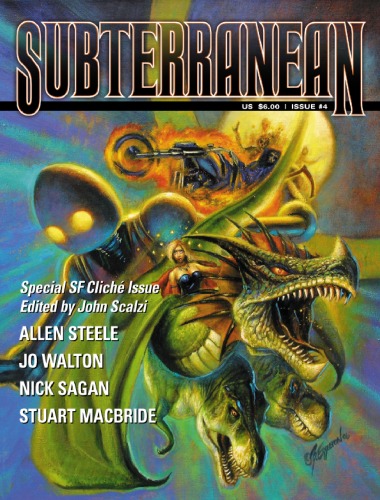 Subterranean Issue 4 2006 Publisher Editor William Schafer