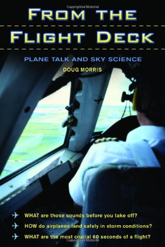 From The Flight Deck Plane Talk And Sky Science Doug Morris