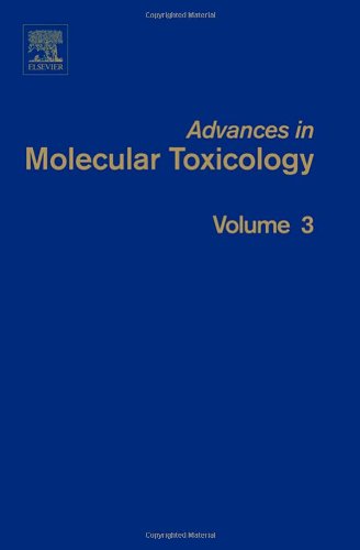 Advances In Molecular Toxicology 3 1st Edition James C Fishbein Eds