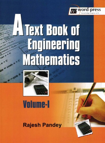 A Text Book Of Engineering Mathematics Volume I Pandey Rajesh