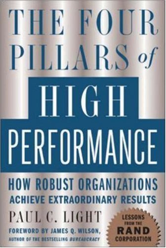 The Four Pillars Of High Performance 1st Edition Paul Light