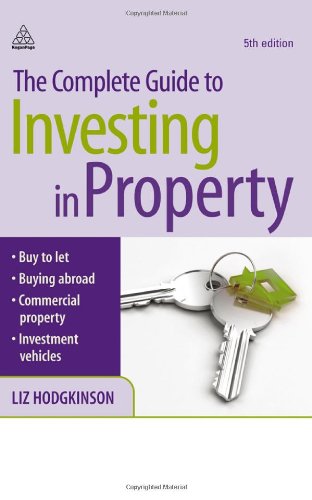 The Complete Guide To Investing In Property 5th Edition Fifth Edition Liz Hodgkinson