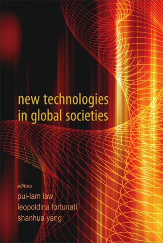 New Technologies In Global Societies Peilin Luo Leopoldina Fortunati