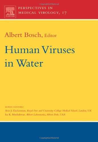 Human Viruses In Water 1st Edition Albert Bosch Eds