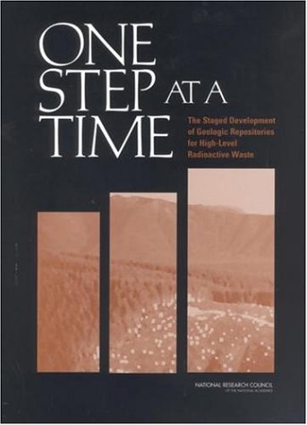 One Step At A Time Committee On Principles And Operational Strategies For Staged Repository Systems