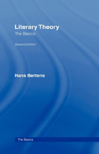 Literary Theory The Basics 2nd Edition 2nd Edition Bertens