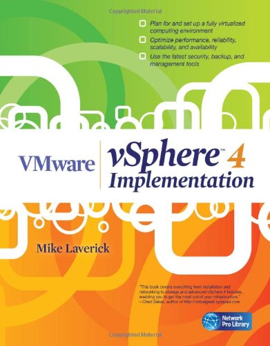Vmware Vsphere 4 Implementation 1st Edition Mike Laverick